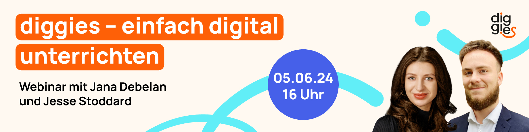 Webinar mit Jana Debelan und Jesse Stoddard aus unserem diggies-Team